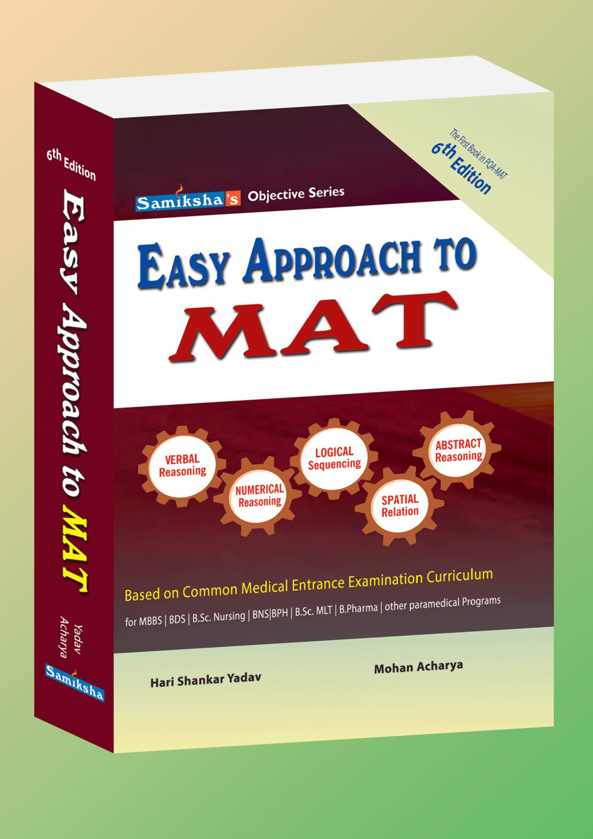 Easy Approach to MAT (For Common Entrance Exam)
